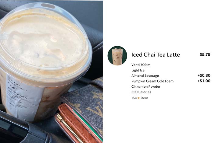 Cup of Iced Chai Latte with order details